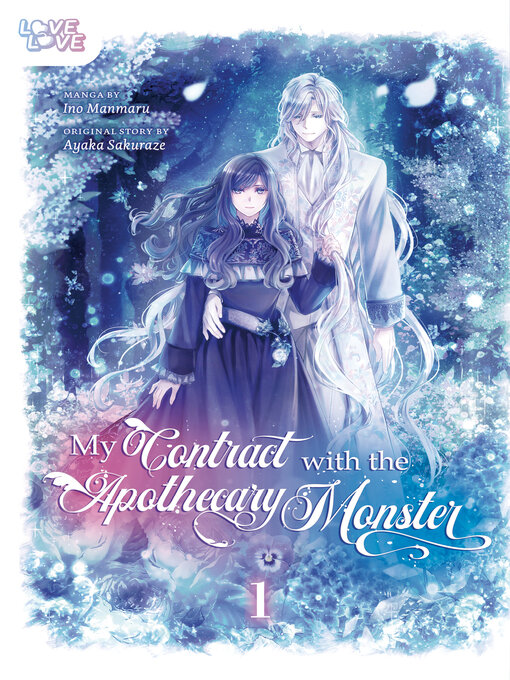 Title details for My Contract With the Apothecary Monster, Volume 1 by Ayaka Sakuraze - Wait list